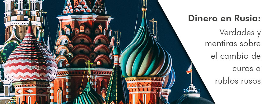 dinero-en-rusia-verdades-y-mentiras-pb.jpg